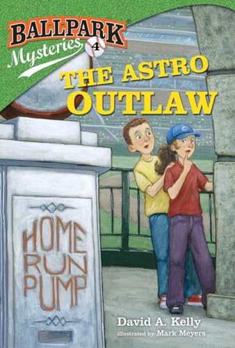 Ballpark Mysteries #4: The Astro Outlaw