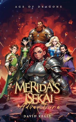 MERIDA'S ISEKAI ADVENTURE: Age of Dragons von ACH Publishing
