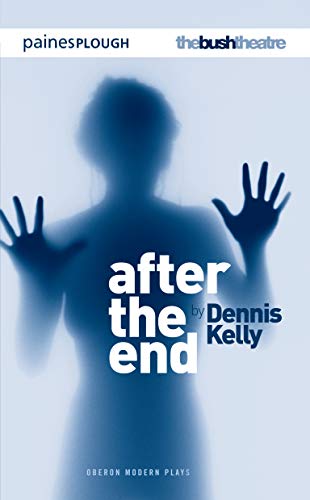 After the End (Modern Plays)