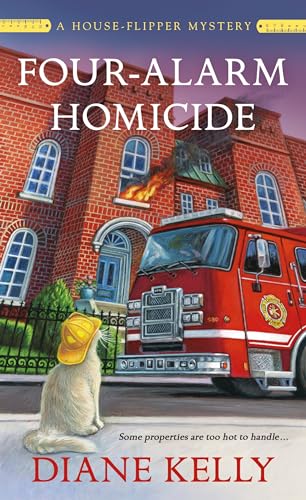 Four-Alarm Homicide (House-Flipper Mysteries)