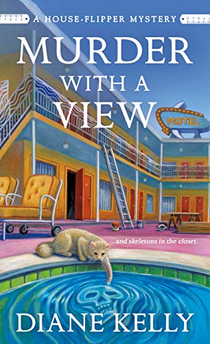 Murder with a View: A House-Flipper Mystery (House-Flipper Mysteries, Band 3)
