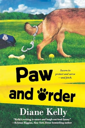 Paw and Order (Paw Enforcement Novel, Band 2) von Griffin