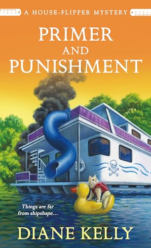 Primer and Punishment: A House-flipper Mystery (A House-flipper Mystery, 5, Band 5) von St Martin's Press