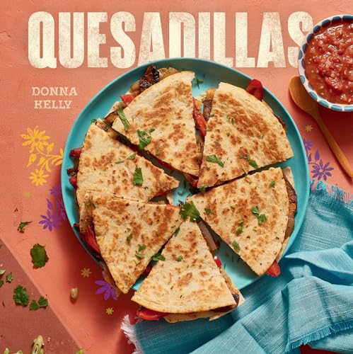 Quesadillas
