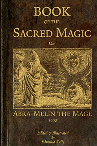 Book of the Sacred Magic of Abra-Melin the Mage