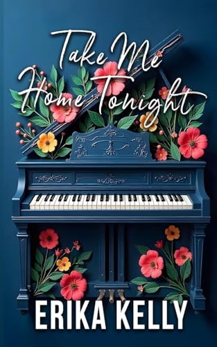 Take Me Home Tonight (Alternate Special Edition Cover Rock Star Romance Book 3): Rock Star Romance von EK Publishing II LLC