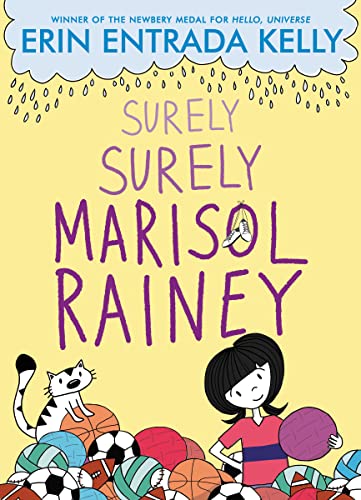 Surely Surely Marisol Rainey (Maybe Marisol, 2) von Greenwillow Books