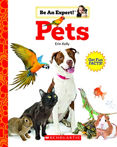 Pets (Be an Expert!) von C. Press/F. Watts Trade