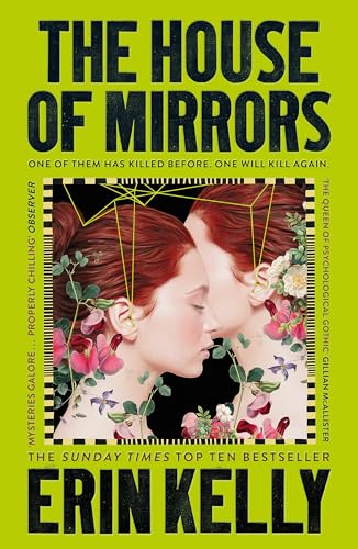 The House of Mirrors: called 'a gorgeous, creepy Gothic story for our times' by NICCI FRENCH von Hodder Paperbacks