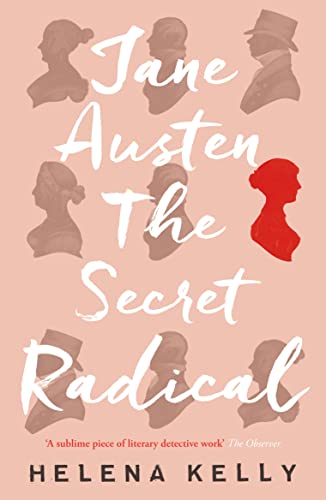 Jane Austen, the Secret Radical