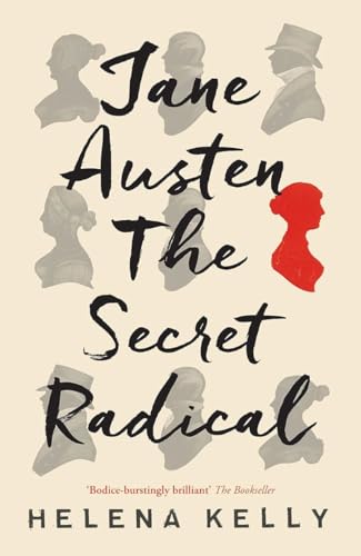 Jane Austen, the Secret Radical