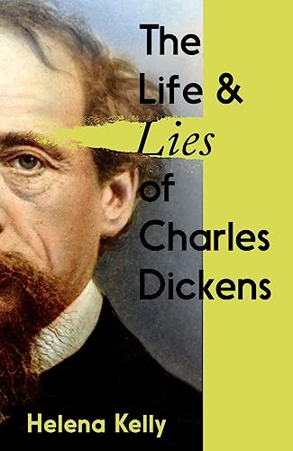The Life and Lies of Charles Dickens von Icon Books