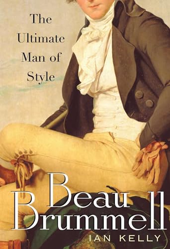 Beau Brummell: The Ultimate Man of Style von Atria Books