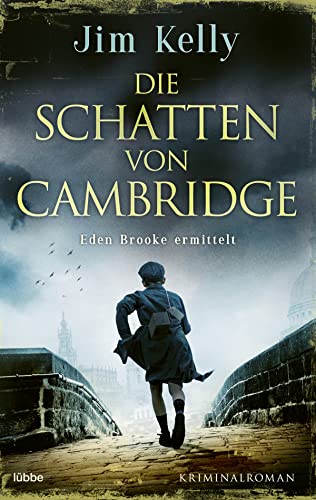 Die Schatten von Cambridge: Eden Brooke ermittelt von Lübbe