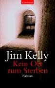 Kein Ort zum Sterben: Roman
