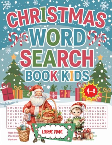 Christmas Word Search Book for Kids 4-8 Large Print: 125 Puzzle : Holiday Word Search Puzzles Book for Kids Ages 4-8, Xmas Themed Word Search Puzzles with Solution von Independently published