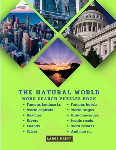 The Natural World Large Print Word Search Puzzle Book: 100 Puzzle Easy And Relaxing Nature Themed Large Print and Solution Included von Independently published