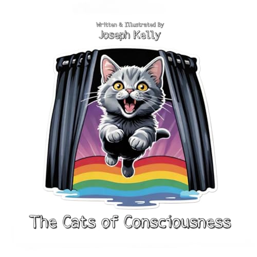 The Cats of Consciousness von Independently published