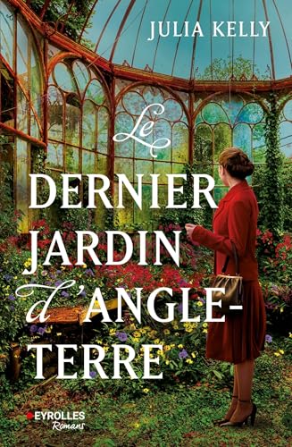 Le dernier jardin d'Angleterre von EYROLLES