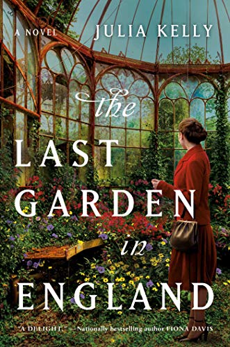 The Last Garden in England von Gallery Books