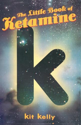 Little Book of Ketamine (Little Book Series)