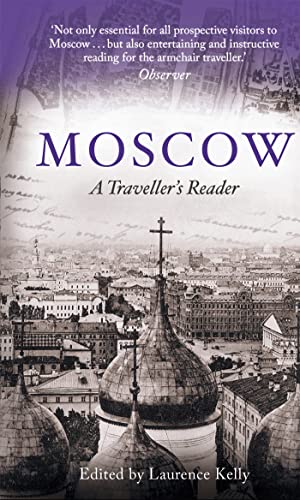Moscow: A Traveller's Reader Moscow: A Traveller's Reader von Robinson