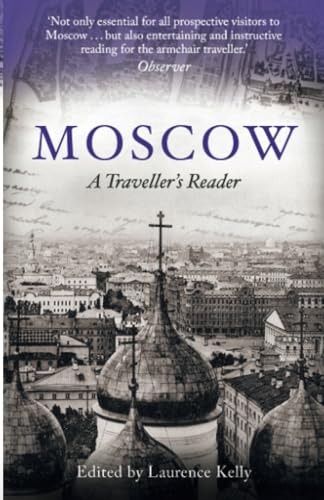 Moscow: A Traveller's Reader