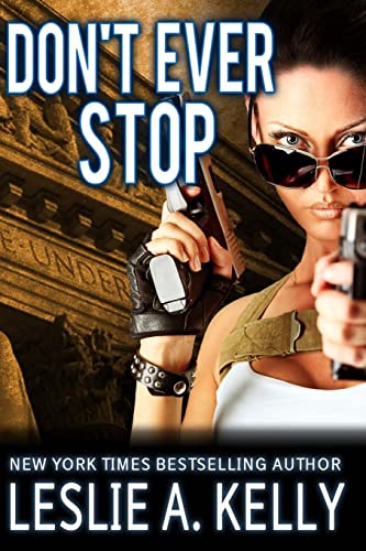 Don't Ever Stop (Veronica Sloan, Band 2)