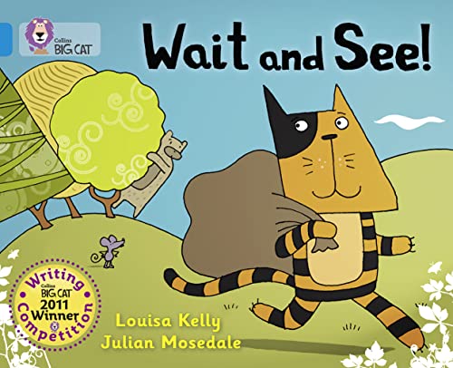 Wait and See!: Band 04/Blue (Collins Big Cat) von Collins