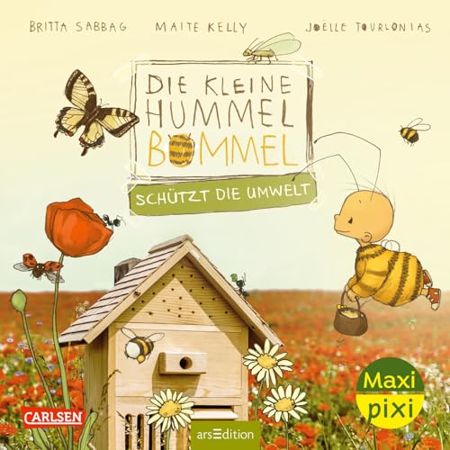 Maxi Pixi 445: Die kleine Hummel Bommel schützt die Umwelt (445) von Carlsen