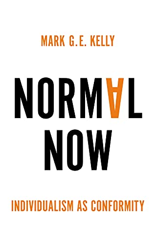 Normal Now: Individualism as Conformity von Polity