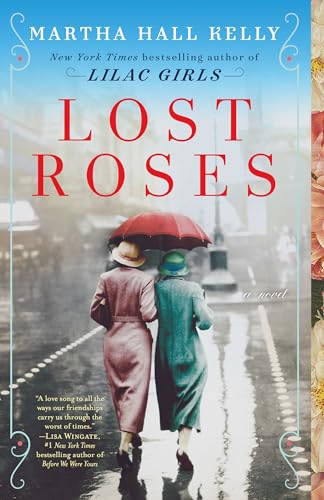 Lost Roses: A Novel (Woolsey-Ferriday)