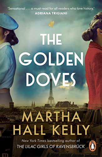 The Golden Doves: from the global bestselling author of The Lilac Girls von Penguin