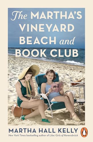 The Martha's Vineyard Beach and Book Club: A captivating novel of love, loss, and resilience, from the global bestselling author of The Lilac Girls von Penguin
