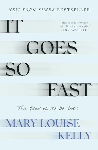 It. Goes. So. Fast.: The Year of No Do-overs von Holt Paperbacks