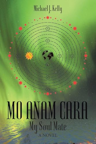 Mo Anam Cara: My Soul Mate von Christian Faith Publishing