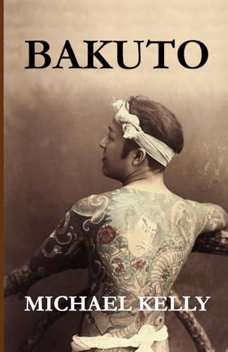 Bakuto (Elijah Blackstone, Band 7) von Independently published