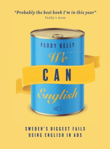 We Can English: Sweden's Biggest Fails Using English in Ads von LYS