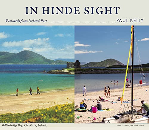 In Hinde-Sight: Postcards from Ireland Past von Gill Books