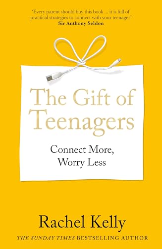 The Gift of Teenagers: Connect More, Worry Less The Gift of Teenagers: Connect More, Worry Less von Short Books