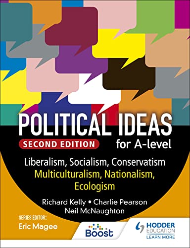 Political ideas for A Level: Liberalism, Socialism, Conservatism, Multiculturalism, Nationalism, Ecologism 2nd Edition Political ideas for A Level: Liberalism, Socialism, Conservatism, Multiculturalism, Nationalism, Ecologism 2nd Edition von Hodder Education