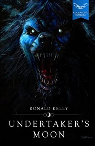 Undertaker's Moon (Macabre Ink Resurrected Horrors, Band 1) von Macabre Ink