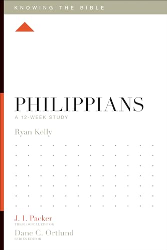 Philippians: A 12-Week Study (Knowing the Bible)