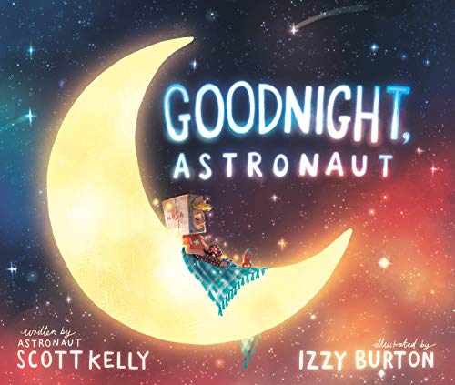 Goodnight, Astronaut von Crown Books for Young Readers