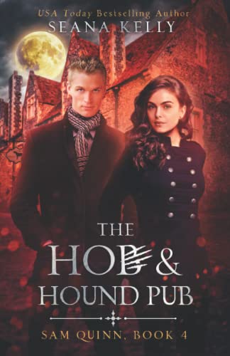 The Hob and Hound Pub (Sam Quinn, Band 4) von Independently published