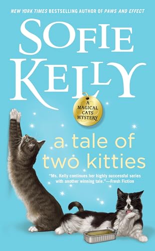 A Tale of Two Kitties: A Magical Cats Mystery von BERKLEY
