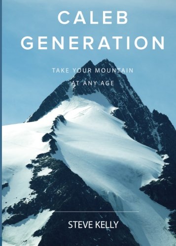 Caleb Generation: Take Your Mountain At Any Age von Wave Church