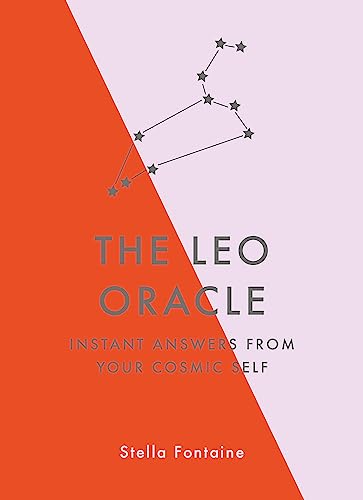 The Leo Oracle: Instant Answers from Your Cosmic Self