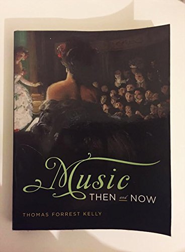 Music Then and Now with Access Code