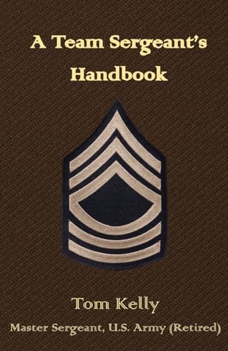 A Team Sergeant's Handbook von Blacksmith Publishing